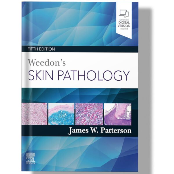 Weedon's Skin Pathology 5th Edition