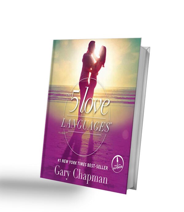 The Five Love Languages: The Secret to Love That Lasts