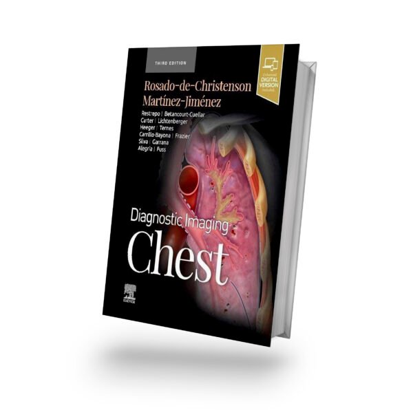 Diagnostic Imaging: Chest 3rd Edition