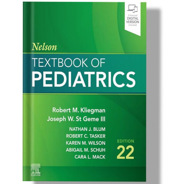 Nelson Textbook of Pediatrics 22nd Edition
