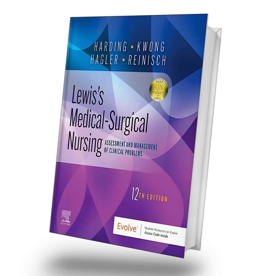 Lewis's Medical-Surgical Nursing: Assessment and Management of Clinical Problems 12th Edition