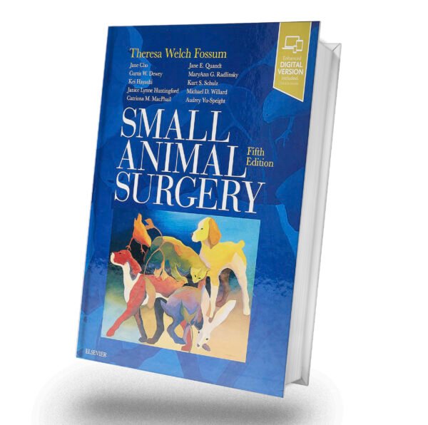 Small Animal Surgery 5th Edition