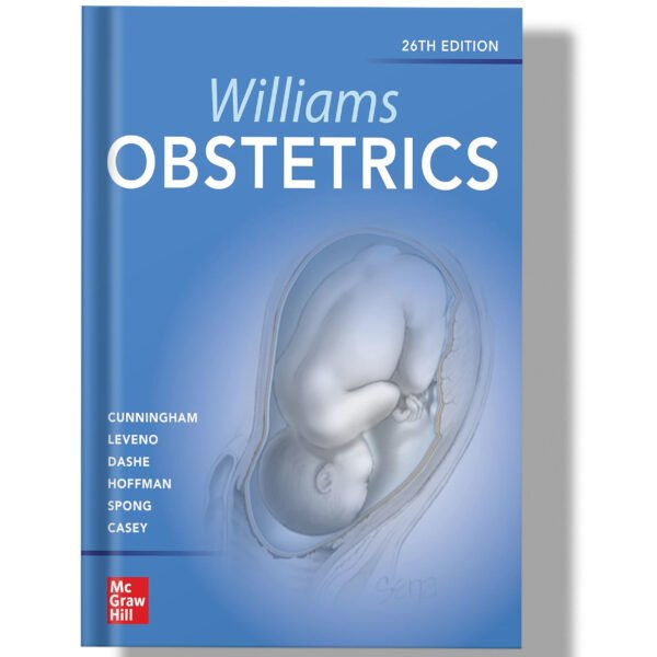 Williams Obstetrics 26th Edition