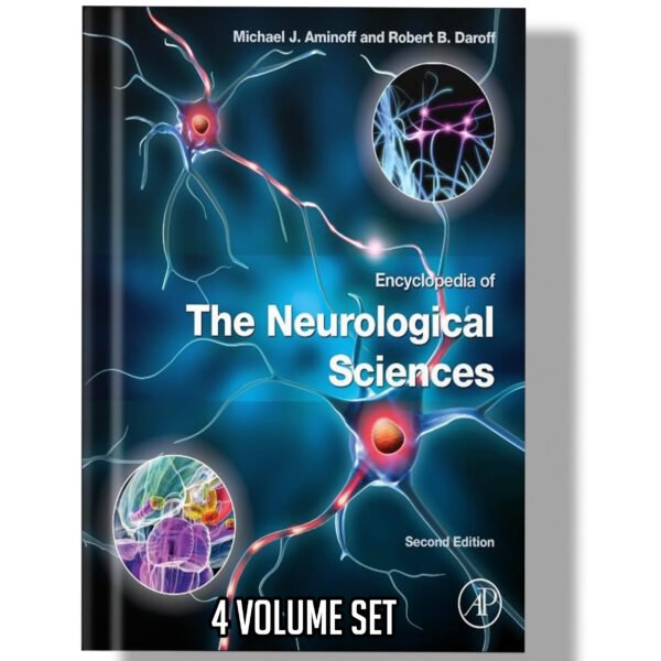 Encyclopedia of the Neurological Sciences (4 volume set) 2nd Edition
