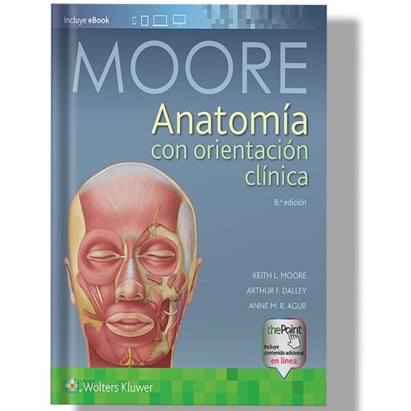 Anatomía con orientación clínica (Spanish Edition)