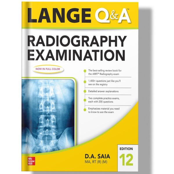 Lange Q & A Radiography Examination 12th Edition