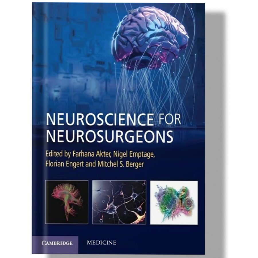 Neuroscience for Neurosurgeons 1st Edition