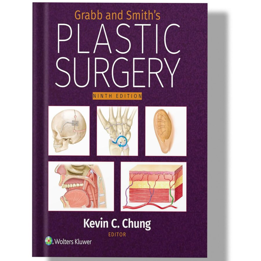 Grabb and Smith’s Plastic Surgery, 9th Edition (2025)