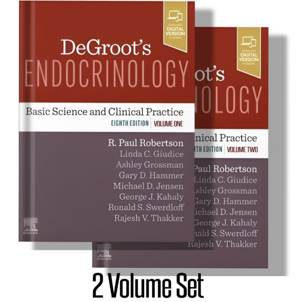 DeGroot's Endocrinology: Basic Science and Clinical Practice 8th Edition