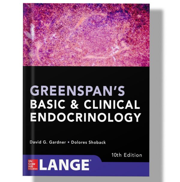 Greenspan's Basic and Clinical Endocrinology, 10th Edition