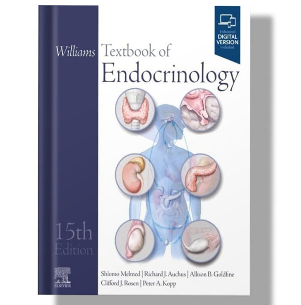 Williams Textbook of Endocrinology 15th Edition